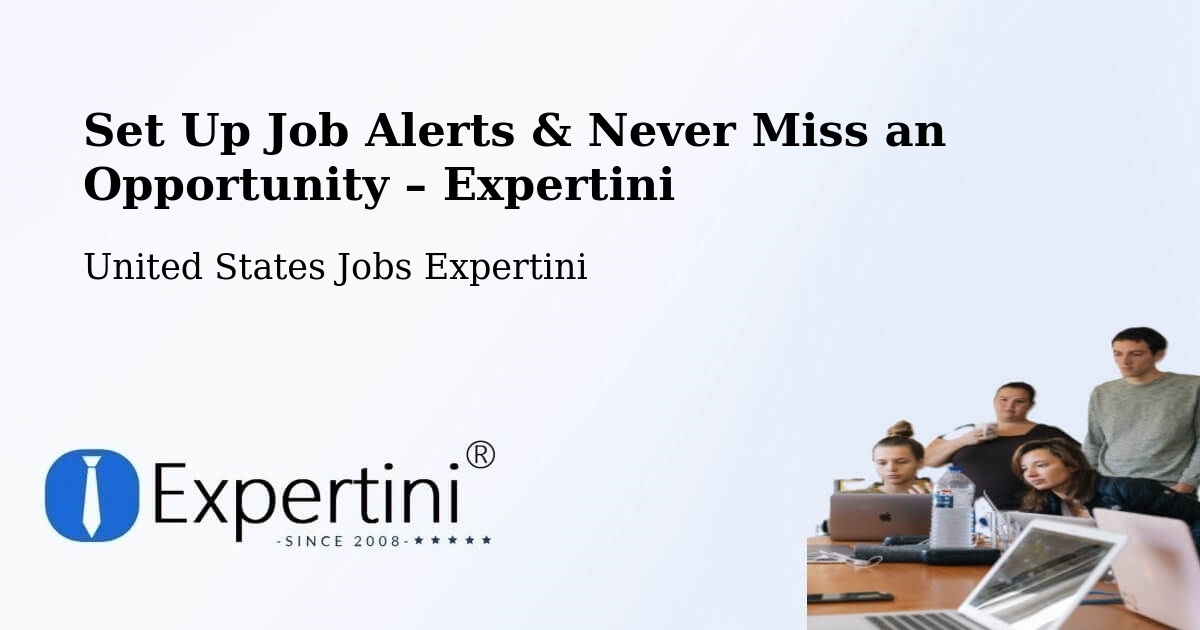 Job Alerts Guide – Get Notified About New Jobs in Ball - Ball, United States Jobs Expertini